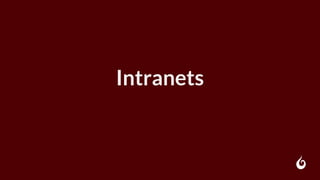 Intranets
 