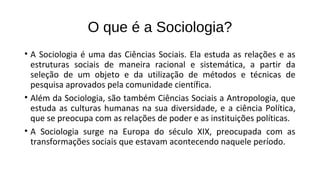 O que é e como surgiu a sociologia? | PPT