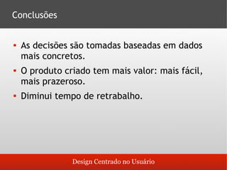 O que é design centrado no usuário
