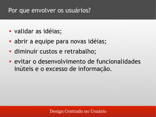 O que é design centrado no usuário