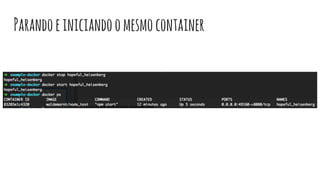 Parandoeiniciandoomesmocontainer
 