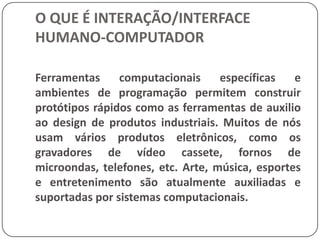 “Erro” HumanoCaixa eletrônico:Pagamento de Fatura Visa (Banco Real)Por que estudar IHC ? Heloísa Vieira da Rocha - IHC'2002