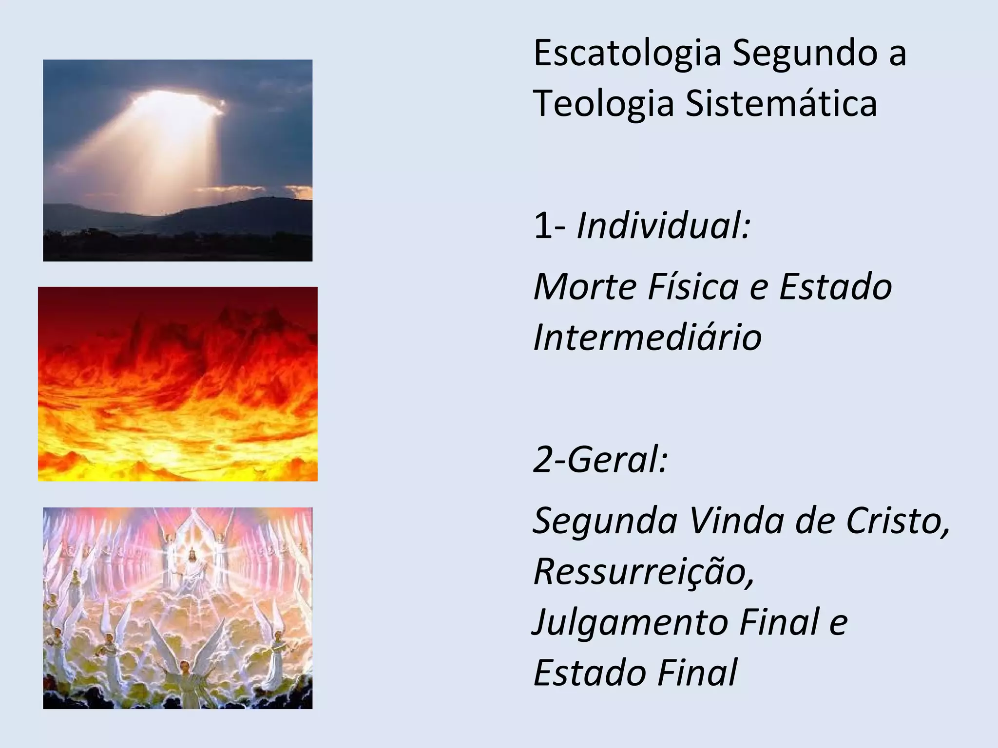 O que é escatologia bíblica | PPT