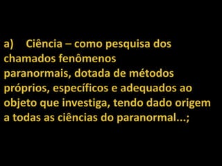 O que é espiritismo