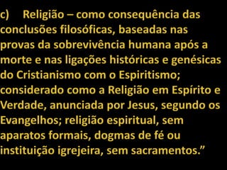 O que é espiritismo