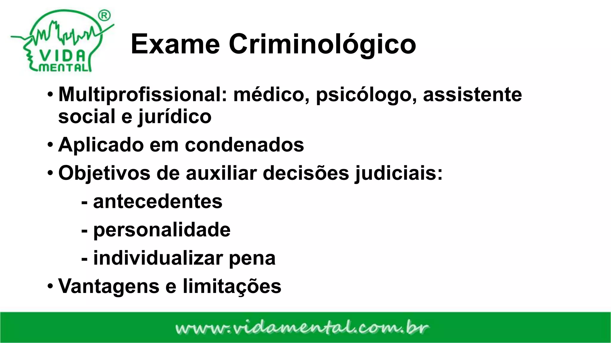 O que é exame criminológico? | PPTX