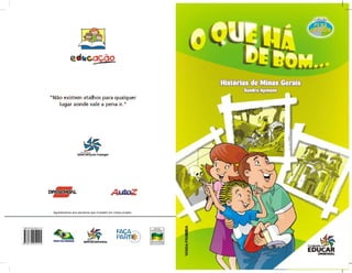 ISBN 978-85-7695-211-5
Agradecemos aos parceiros que investem em nosso projeto.
 