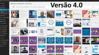 Versão 4.0
WordPress 4.0 - Vasco Marques - www.vascomarques.com
 