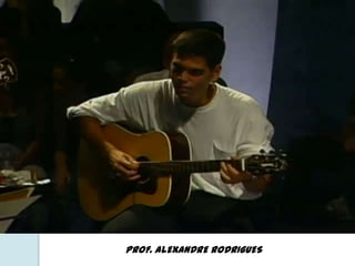 PROF. ALEXANDRE RODRIGUES
 