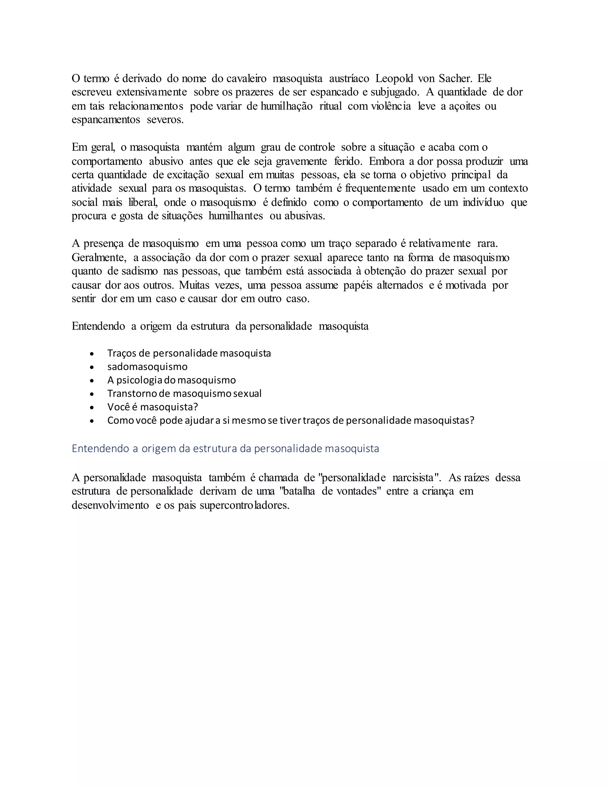 O que é masoquismo e o que as pessoas são chamadas de masoquistas.docx