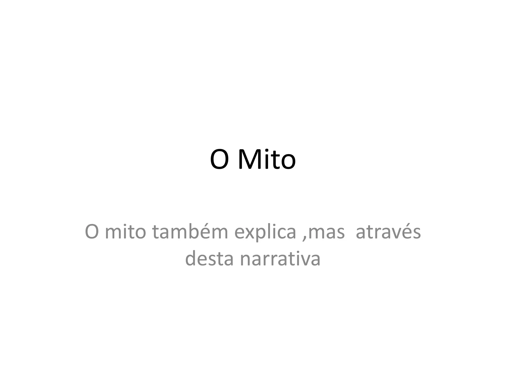 O que é mito 2 PPT