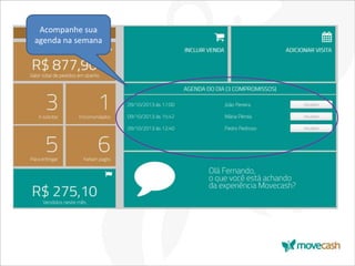 Acompanhe sua
agenda na semana

 