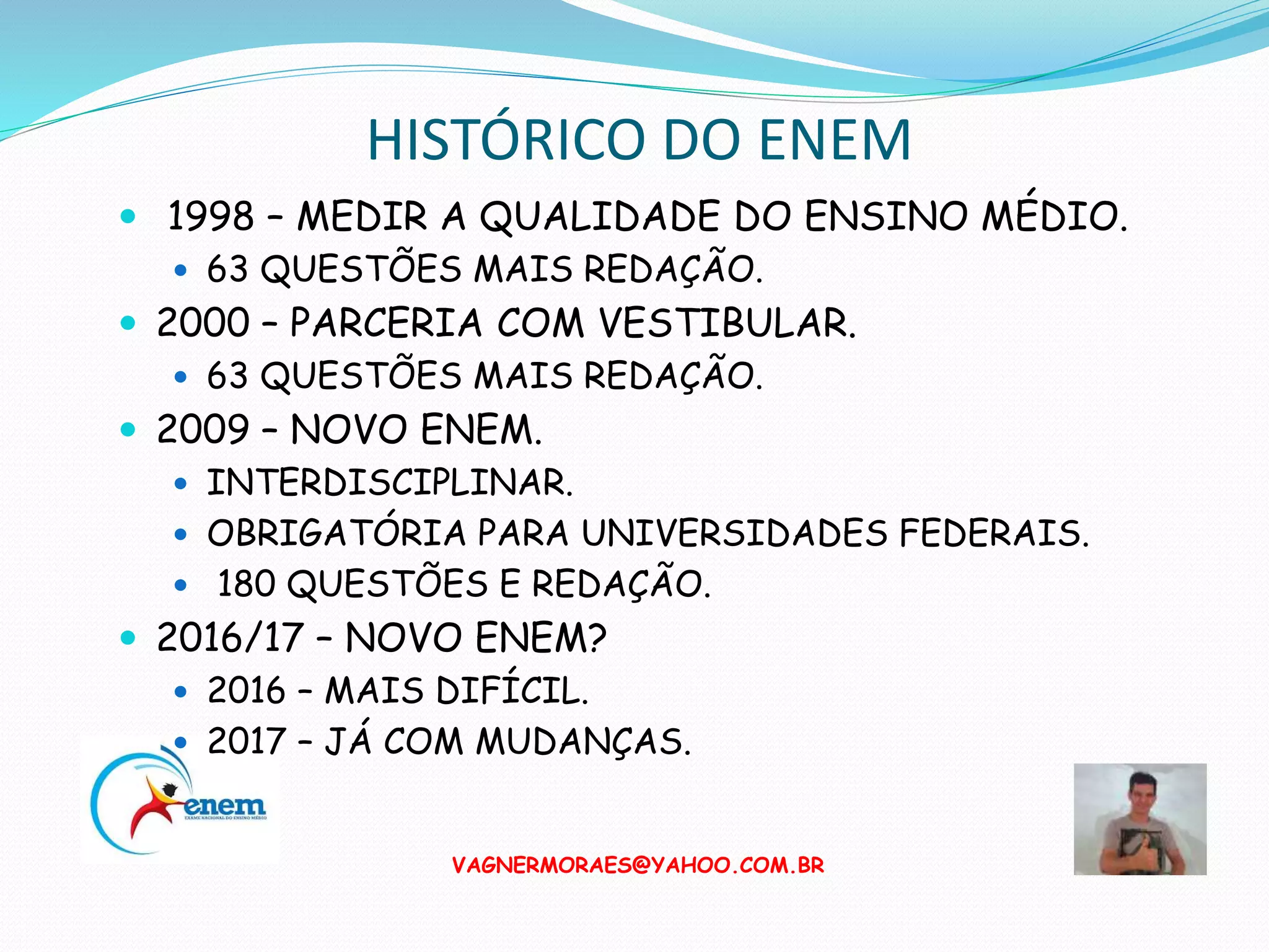 O que é o Enem? | PPSX