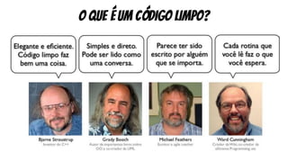 o que é um código limpo?
 