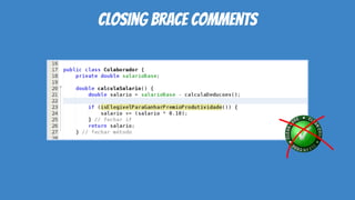 closing brace comments
 