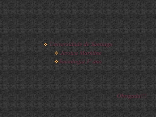 Sociologia 3º anoObrigada!!!