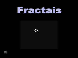 Fractais 