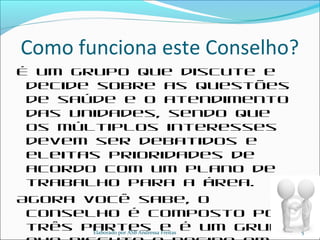 O que são os conselhos de saúde | PPT