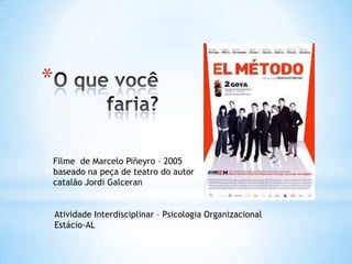 *


Filme de Marcelo Piñeyro – 2005
baseado na peça de teatro do autor
catalão Jordi Galceran


    Atividade Interdisciplinar – Psicologia Organizacional
    Estácio-AL
 