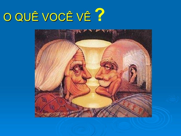 O Que Você Vê Na Cena O Quê Você Vê?