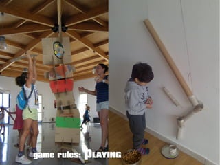 game rules: pLAYING
 