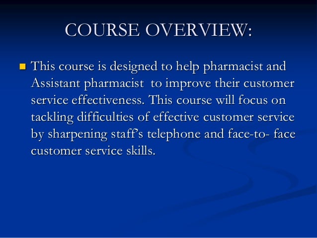 Customer Service Techniques For Pharmacists Ppt