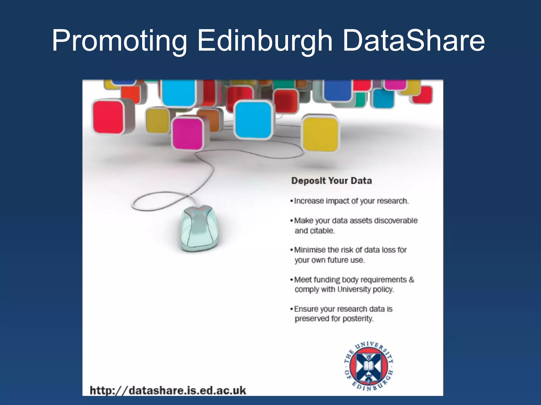 Promoting Edinburgh DataShare
 