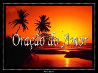 Oração do Amor 
