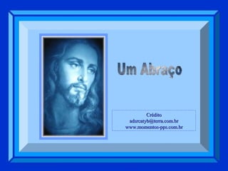 Crédito [email_address] www.momentos-pps.com.br 