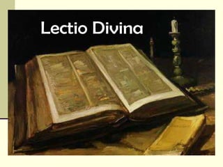 Lectio Divina
 