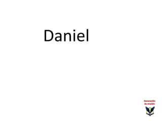 Daniel
