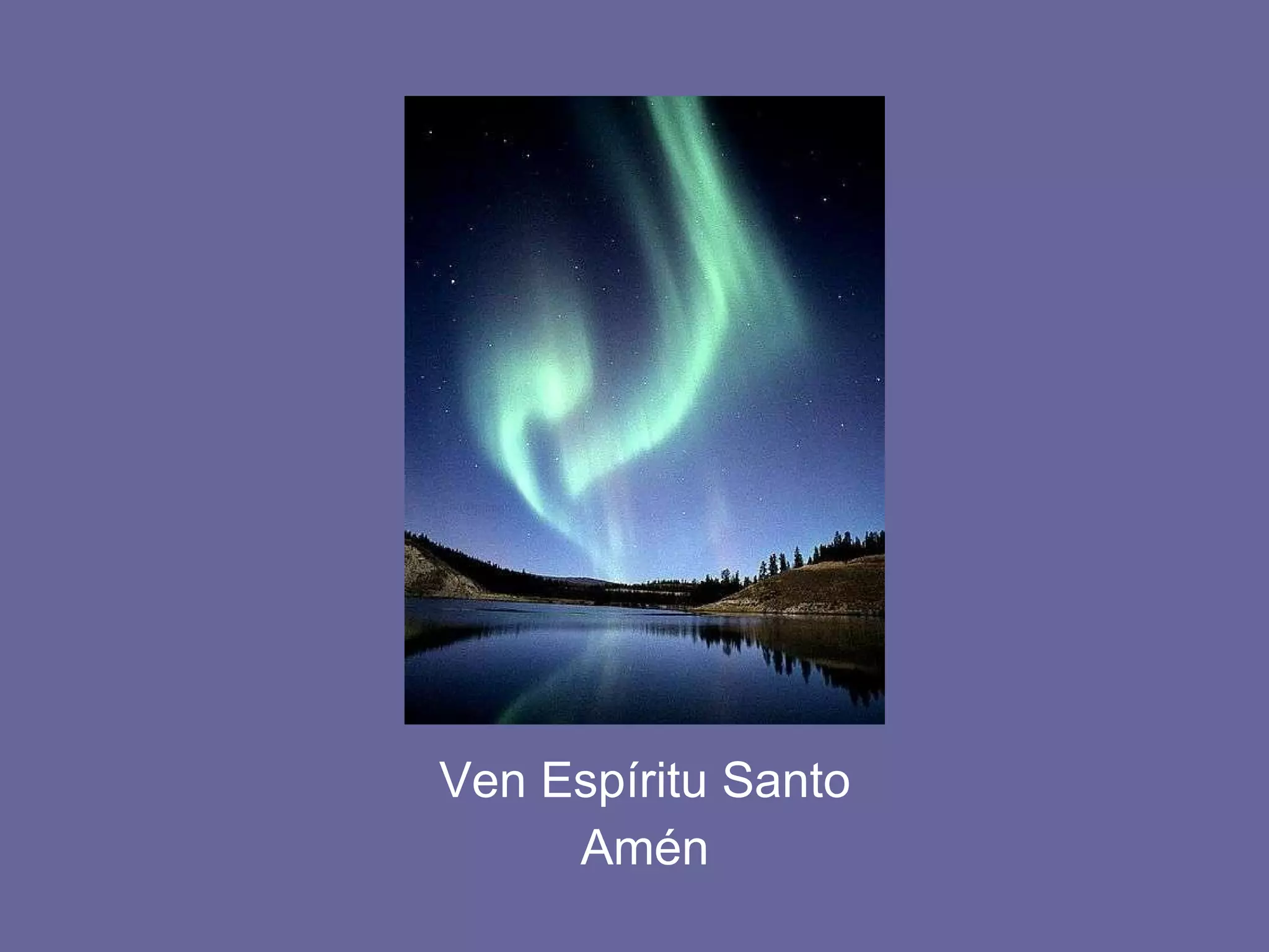 OracióN Al EspíRitu Santo Para Meditar | PPT