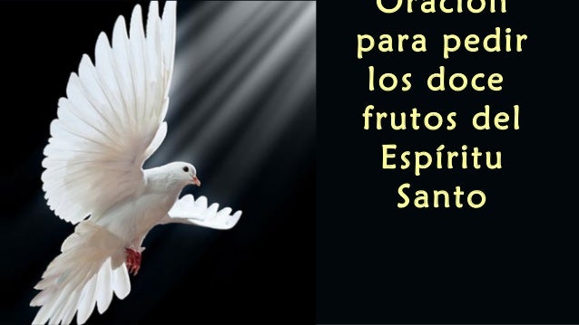 doce frutos del espiritu santo doce frutos del espiritu santo