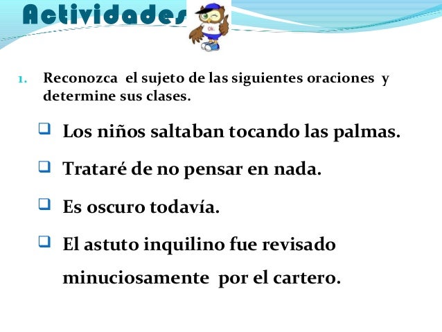 Oraciones con sujeto complejo Oraciones con sujeto complejo