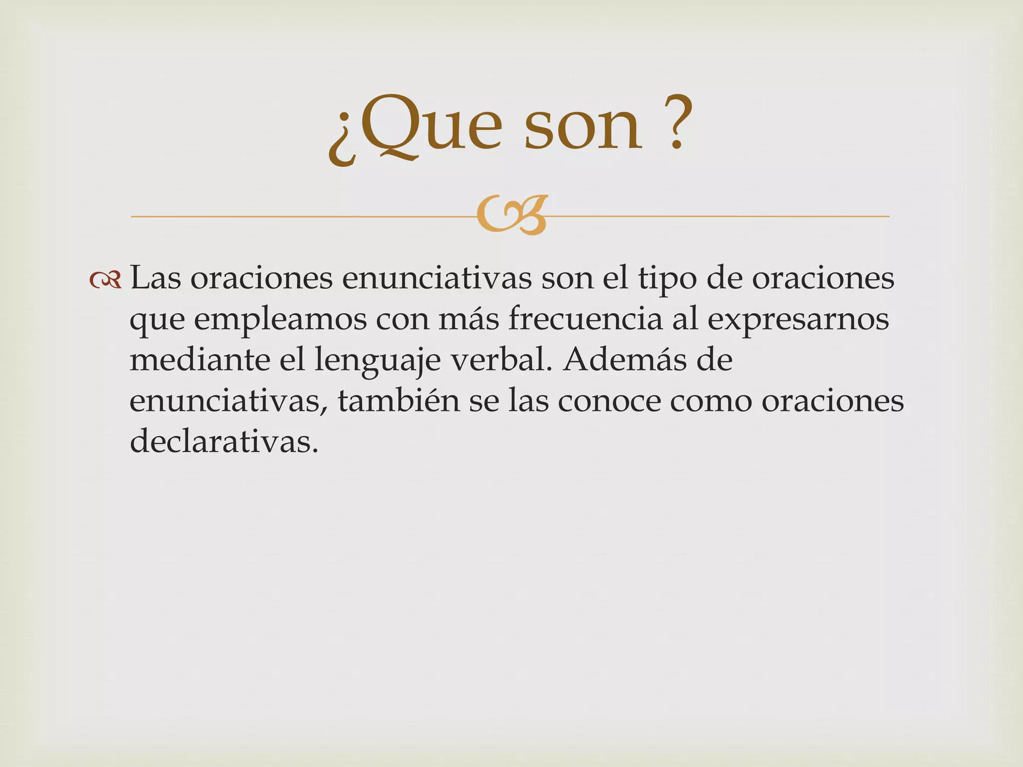 Oraciones Enunciativas PPT