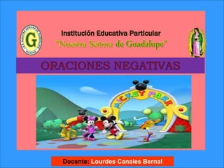 Docente: Lourdes Canales Bernal
 