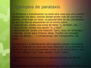 Parataxis Oraciones subordinadas | PPTX