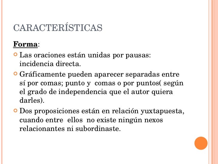 Oraciones Yuxtapuestas