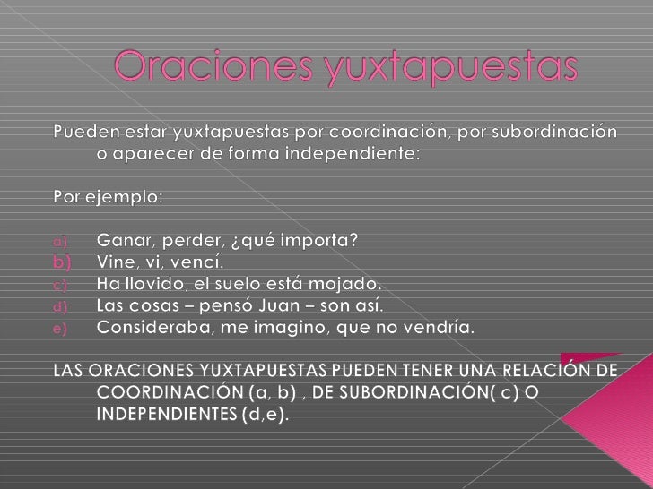 Oraciones yuxtapuestas (1)