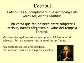 Oració simple atr i pred | PPT