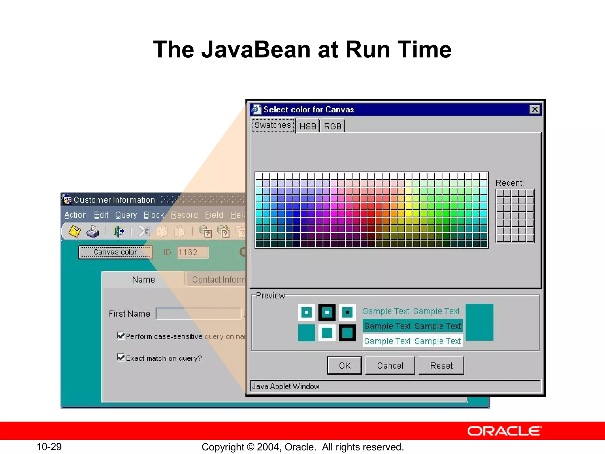 The JavaBean at Run Time 