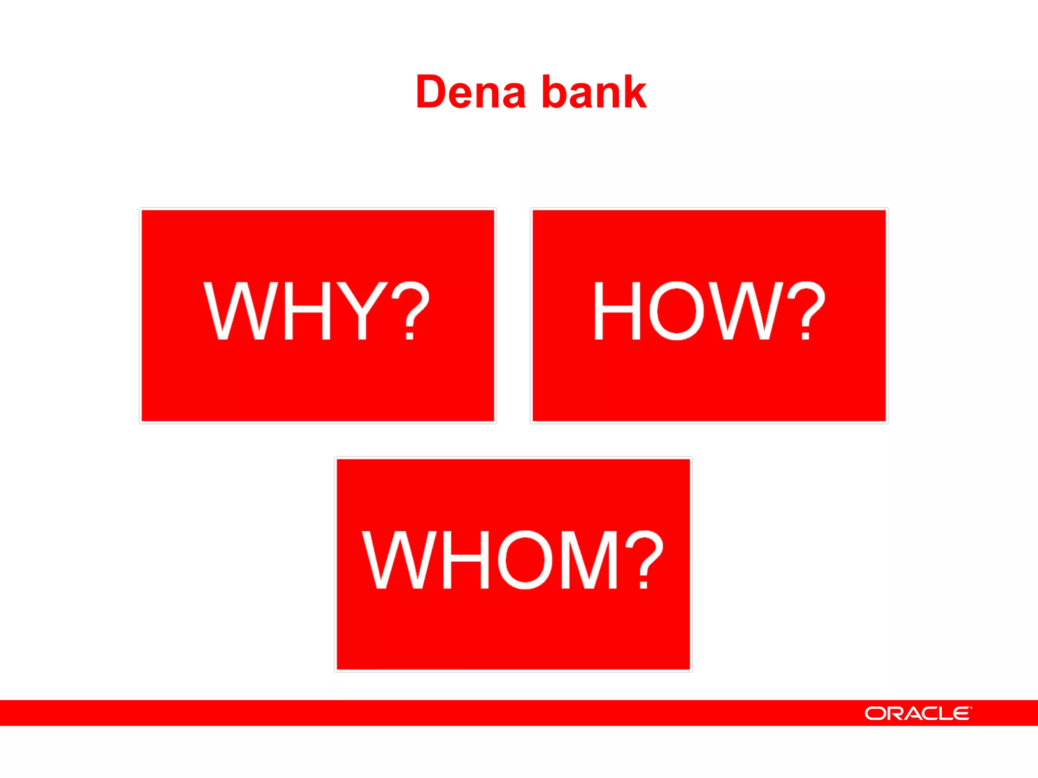Dena bank
 