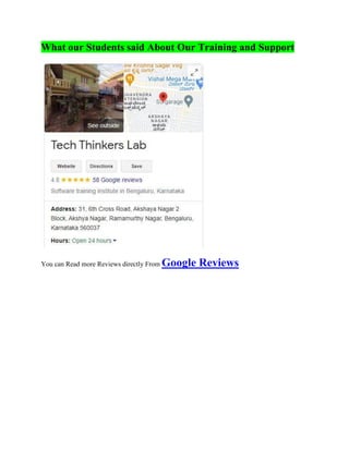 What our Students said About Our Training and Support
You can Read more Reviews directly From Google Reviews
 