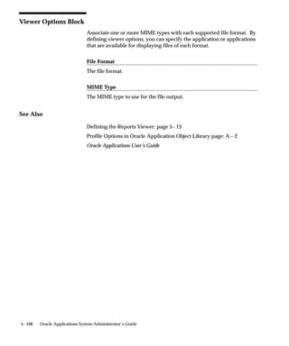 Parallel Concurrent Processing – Oracle Parallel Server with
Centralized and Shared Log/Output/Executable File System

Figure 5 – 5


 NFS Mounts                                               NODE 1
 Read/Write
                                                Internal                            APPLTOP
                                                               Concurrent
                                               Concurrent
                                                               Managers
                                                Manager
    Database
     Files
                                                        ORACLE
                                                       OPS Instance


                                                                            LOCAL
                                                                             DISK



                                                          NODE 2


                                                 Internal      Concurrent
                                                 Monitor       Managers


        Communications
                 Link                                   ORACLE
                                                       OPS Instance


                                                                            LOCAL
                                                                             DISK



                                        Net8
                                                          NODE 3


                                                               Concurrent
                                                               Managers




                                                                            LOCAL
                                                                             DISK




5– 74      Oracle Applications System Administrator’s Guide
 
