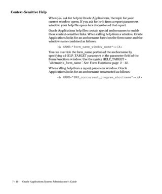Attention: When Standard Input is set to No, the print
                               command issued by the concurrent manager runs
                               asynchronously. That is, the concurrent manager issues the
                               command, and does not wait for an operating system response.



Using Initialization and Reset Strings
                       Use the initialization and reset strings to set and reset the orientation,
                       character set and line density for your printer.
                       Initialization and reset strings consist of control characters and escape
                       sequences.
                           • A control character can be represented by “ ^ ” followed by
                             another character.
                           • An escape sequence can be identified by either “ /e ” or “ e ”.

                        