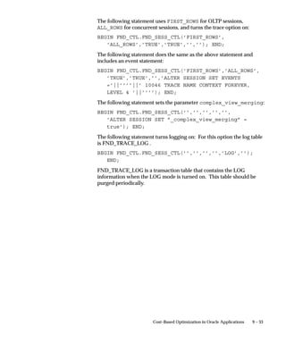 ORACLE Users Window




                                Register an ORACLE username with Oracle Applications. An
                                ORACLE username grants access privileges to the ORACLE database.
                                The installation process always registers your ORACLE username, so
                                you need not register it unless you create a custom application using
                                Oracle Application Object Library, or if you wish to associate an
                                additional ORACLE username with Oracle Applications.
                                If you register an ORACLE username as a “restricted” ORACLE
                                username, you submit a concurrent request to set up read–only
                                privileges to the Oracle Application Object Library tables. An
                                “enabled” ORACLE username has all privileges to those tables. A
                                “disabled” ORACLE username has no privileges to those tables.
                                If you do not register and enable your ORACLE username or if you
                                disable a registered ORACLE username, your user cannot use Oracle
                                Application Object Library features such as menus and flexfields.
                                You should not change the registration of any ORACLE usernames that
                                the installation process registers, other than changing the passwords.


8 – 12   Oracle Applications System Administrator’s Guide
 