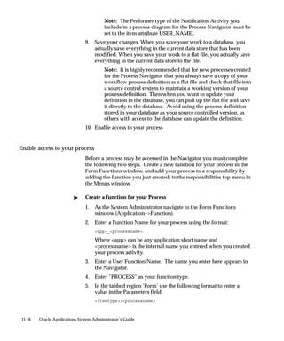Querying Records in a Folder (Oracle Applications User’s Guide)
                                Managing Folder Definitions (Oracle Applications User’s Guide)




8 – 26   Oracle Applications System Administrator’s Guide
 