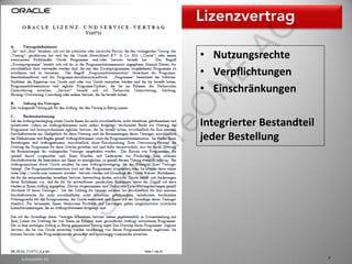 AG
                         • Nutzungsrechte
                         • Verpflichtungen




                          E
                         • Einschränkungen




                        N
                        eO
                         Integrierter Bestandteil
                         jeder Bestellung

                      ar
                  tw
                  of
                 )S
      (c




SoftwareONE AG                                      7
 