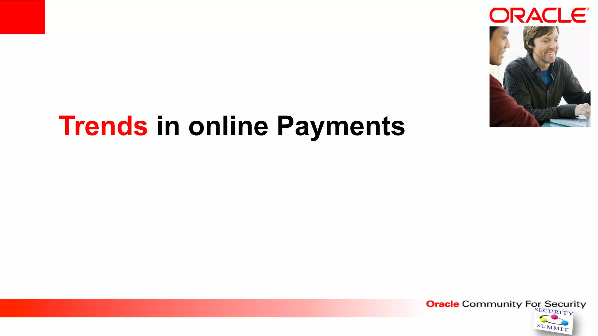 Trends in online Payments
 