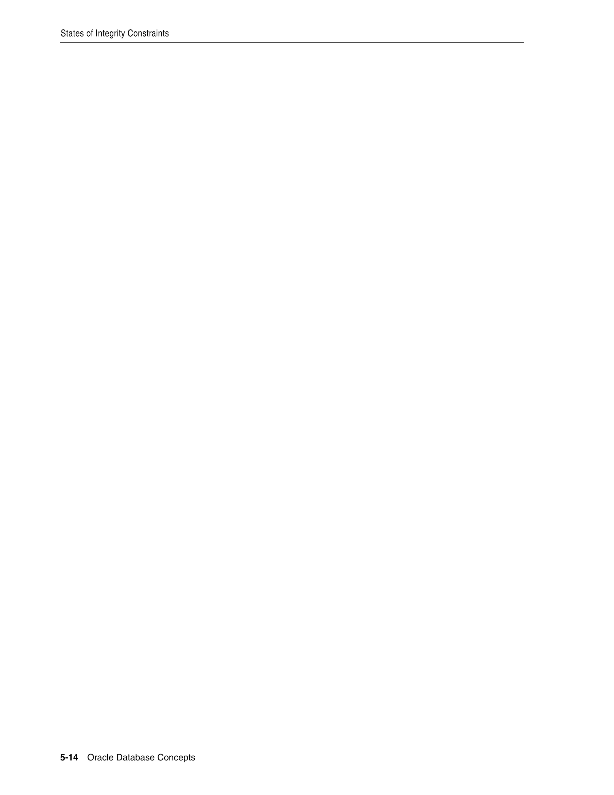 States of Integrity Constraints 5-14 Oracle Database Concepts 